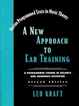 A New Approach to Ear Training : A Programmed Course in Melodic and Harmonic Dictation - Text