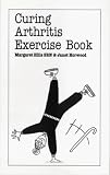 Books : Treating Arthritis Exercise Book (Overcoming Common Problems)