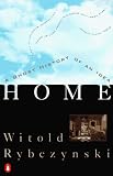 Home: A Short History of an Idea