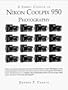 A Short Course in Nikon Coolpix 950 Photography