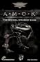 Amok: The Official Strategy Guide (Secrets of the Games Series)
