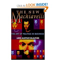 The Machiavelli: The Art of Politics in Business