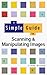 Book Scanning and Manipulating Images (Simple Guide)