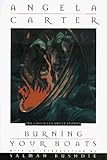 Burning Your Boats : Collected Short Stories (Intoduction by Salman Rushdie)
