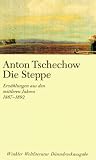 Erz�hlungen II. Die Steppe. Erz�hlungen aus den mittleren Jahren 1887-1892