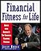 Financial Fitness for Life: Advice from America's Top Financial Planning Program