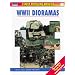 World War II Dioramas (Compendium Modelling Manuals)