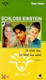 Schloss Einstein, Bd.3, Sie liebt ihn, sie liebt ihn nicht