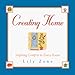 Creating Home: Inspiring Comfort in Every Room