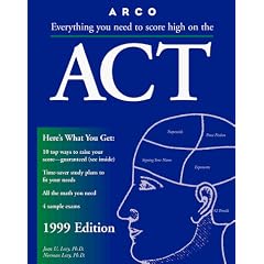 Everything You Need to Score High on the Act: 1999 (Serial)