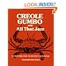 Creole Gumbo and All That Jazz: A New Orleans Seafood Cookbook