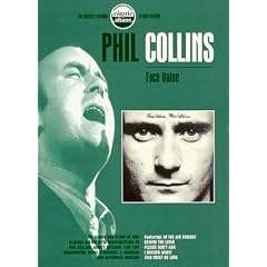 Classic Albums - Phil Collins: Face Value by 