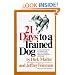 Twenty One Days to a Trained Dog (Fireside Books (Fireside))