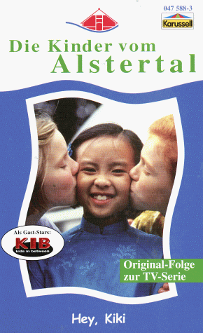 Die Kinder vom Alstertal 1 - Hey, Kiki