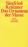 Produkt-Bild: Das Ornament der Masse: Essays (suhrkamp taschenbuch)