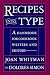 Books : Recipes Into Type: A Handbook for Cookbook Writers and Editors