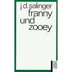 Franny und Zooey.