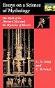 Essays on a Science of Mythology