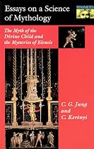 Essays on a Science of Mythology