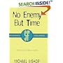 No Enemy But Time (Gollancz SF Collector's Edition)