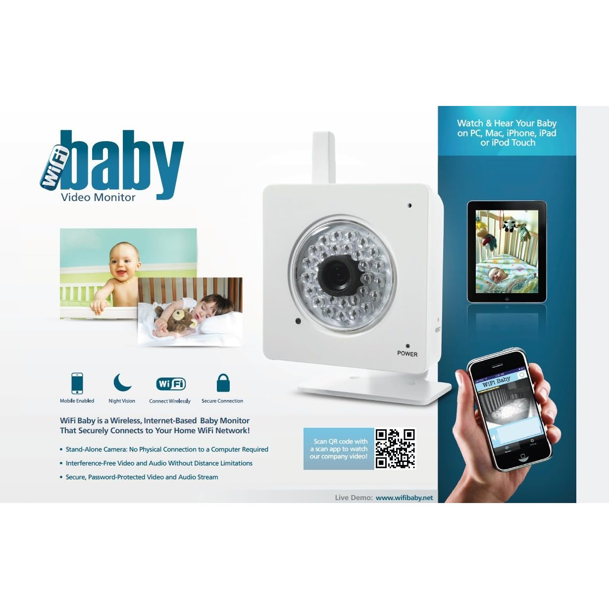 WiFi Baby Video Monitor - Watch & Hear Your Baby on PC, Mac, iPhone, iPad or iPod Touch WiFi Baby Video Monitor - Watch & Hear Your Baby on PC, Mac, iPhone, iPad or iPod Touch