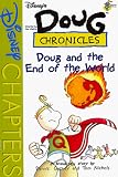 Disney's Doug Chronicles: Doug and the End of the World - Book #12 (Disney's Doug Chronicles)