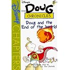 Disney's Doug Chronicles: Doug and the End of the World - Book #12 (Disney's Doug... by  Dennis Garvey and Tommy Nichols