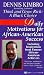 Daily Motivations for African-American Success: Including Inspirations from Famous African-American Achievers by Dennis Kimbro ISBN 0449223256