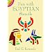 Fun with Egyptian Stencils (Dover little activity books)