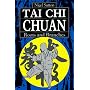 Tai Chi Chuan: Roots and Branches