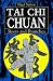 Tai Chi Chuan: Roots and Branches
