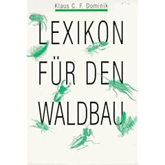Lexikon f�r den Waldbau