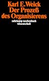 Der Proze� des Organisierens