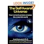 Self-Aware Universe: How Consciousness Creates the Material World