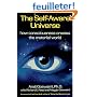 The Self-Aware Universe: How Consciousness Creates the Material World