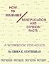 How to Remember Multiplication and Division Facts: A Workbook for Adults