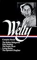 Eudora Welty : Complete Novels: The Robber Bridegroom, Delta Wedding, The Ponder Heart, Losing Battles, The Optimist's Daughter (Library of America)