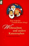 Produkt-Bild: Weihnachten und andere Katastrophen. 24 Adventsgeschichten.