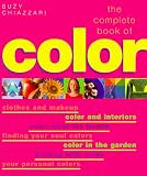 Review HarperCollins Publishers Ltd  / The Complete Book of Colour: Using Colour for Lifestyle, Health and Well-being
