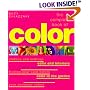 The Complete Book of Color: Using Color for Lifestyle, Health, and Well-Being