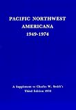  : Pacific Northwest Americana Supplement, 1949 - 1974