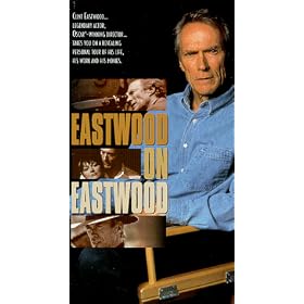 Eastwood on Eastwood [VHS]
