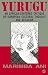 Yurugu: An African-Centered Critique of European Cultural Thought and Behavior