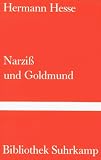 Produkt-Bild: Narzi&szlig; und Goldmund: Erz&auml;hlung (Bibliothek Suhrkamp)