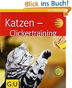 Katzen - Clickertraining (GU Tierratgeber)