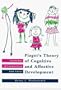 Piaget's Theory of Cognitive and Affective Development: Foundations of Constructivism, 5th Edition