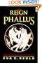 The Reign of the Phallus: Sexual Politics in Ancient Athens