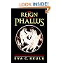 The Reign of the Phallus: Sexual Politics in Ancient Athens