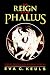 The Reign of the Phallus: Sexual Politics in Ancient Athens