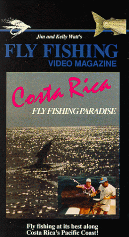 Fly Fishing Video Magazine, Vol. 20 Costa Rica - Fly Fishing Paradise